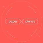 Paper Planes